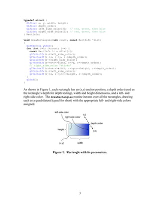 typedef struct {
  GLfloat x, y, width, height;
  GLfloat depth_order;
  GLfloat left_side_color[3]; // red, green, then b...