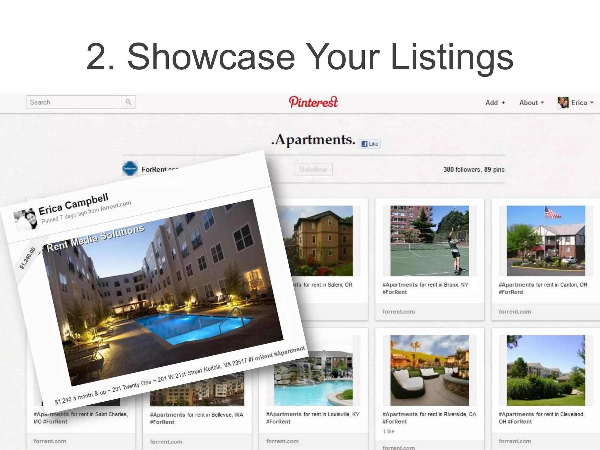 2. Showcase Your Listings
 