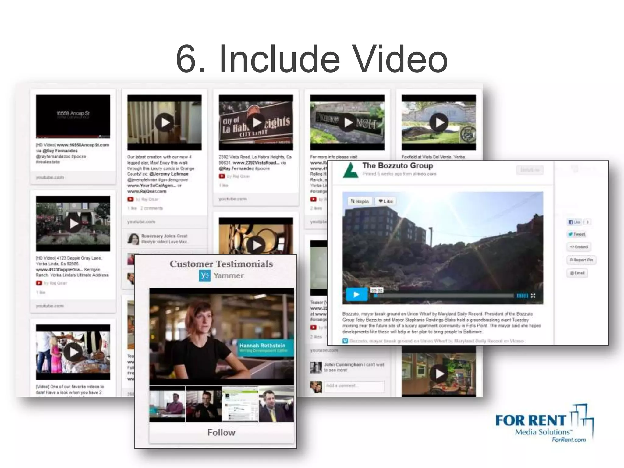 6. Include Video
 