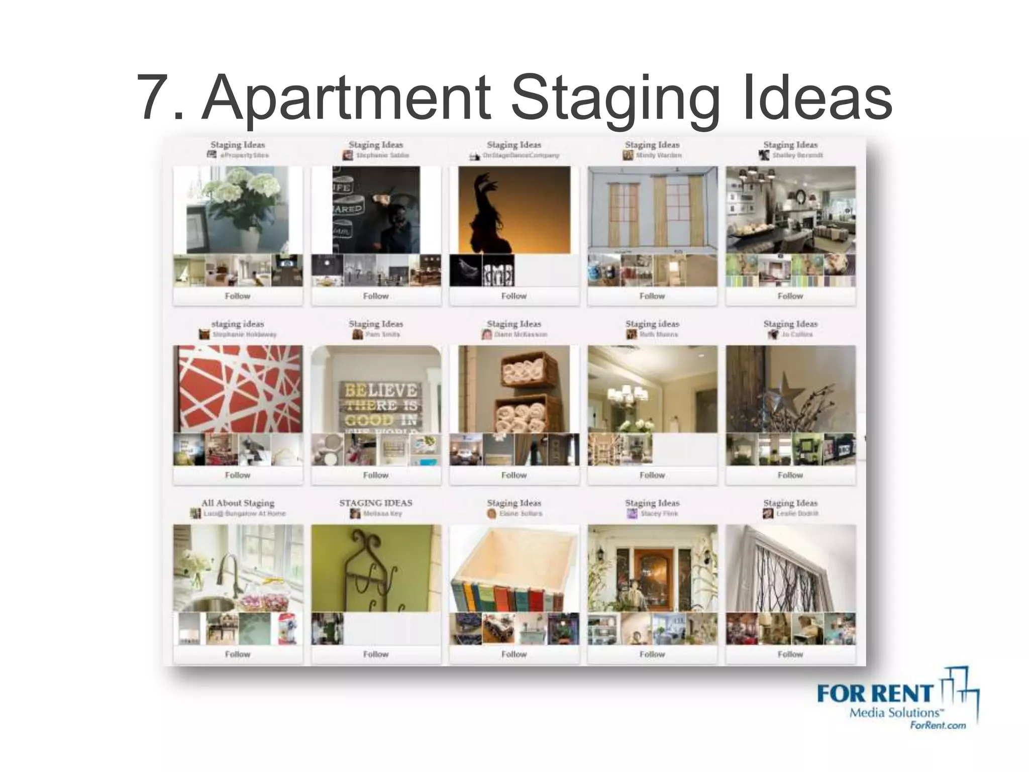 7. Apartment Staging Ideas
 