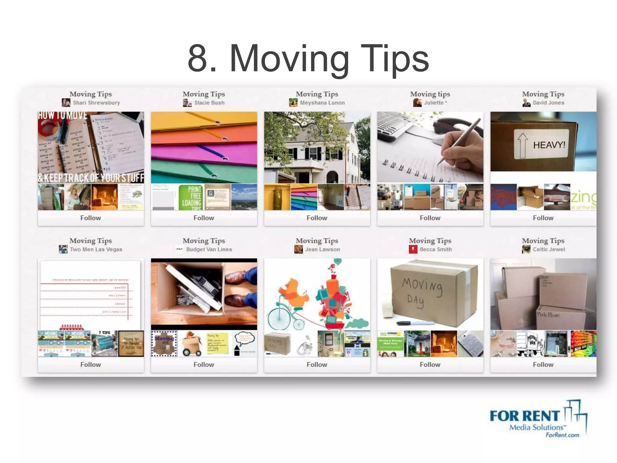 8. Moving Tips
 