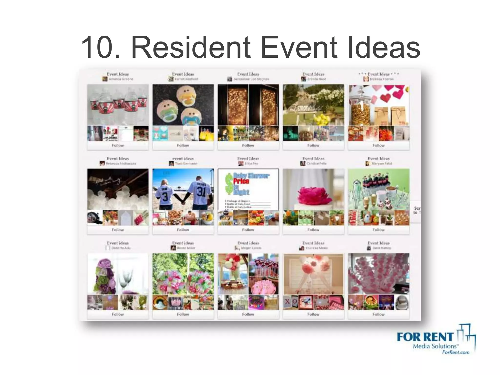 10. Resident Event Ideas
 