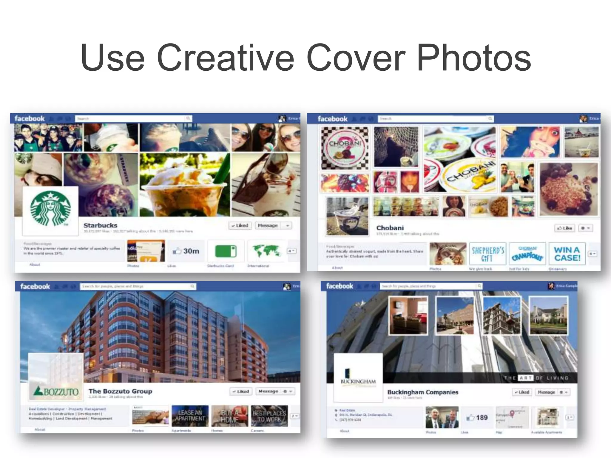 Use Creative Cover Photos
 