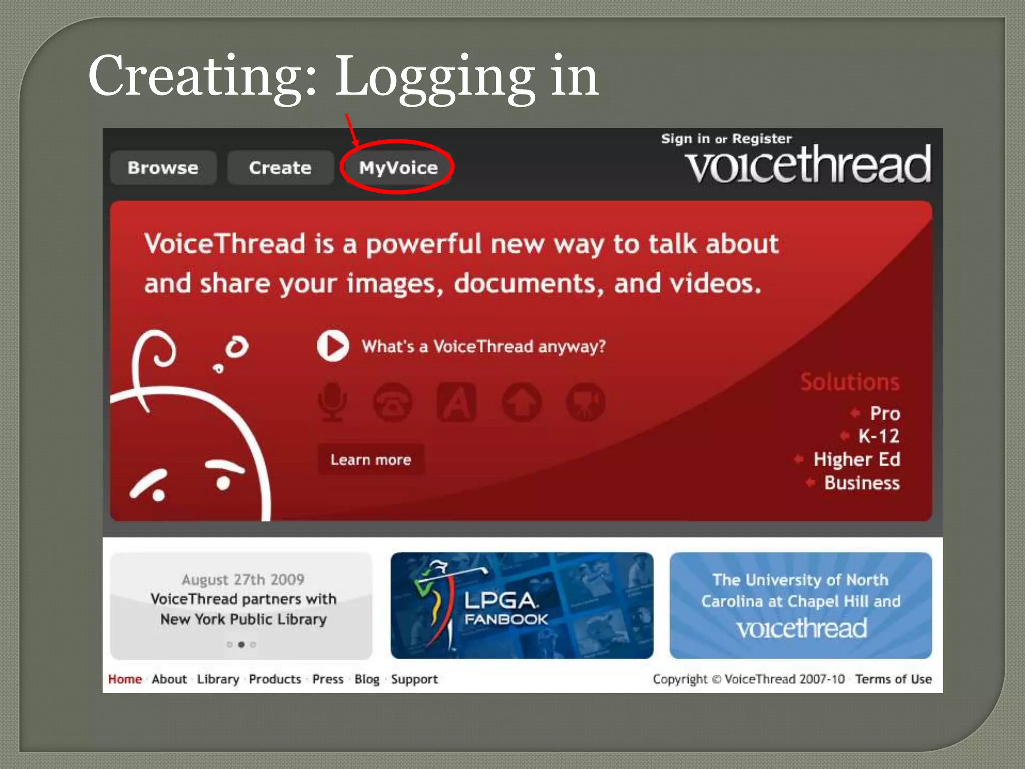 Creating: Logging in