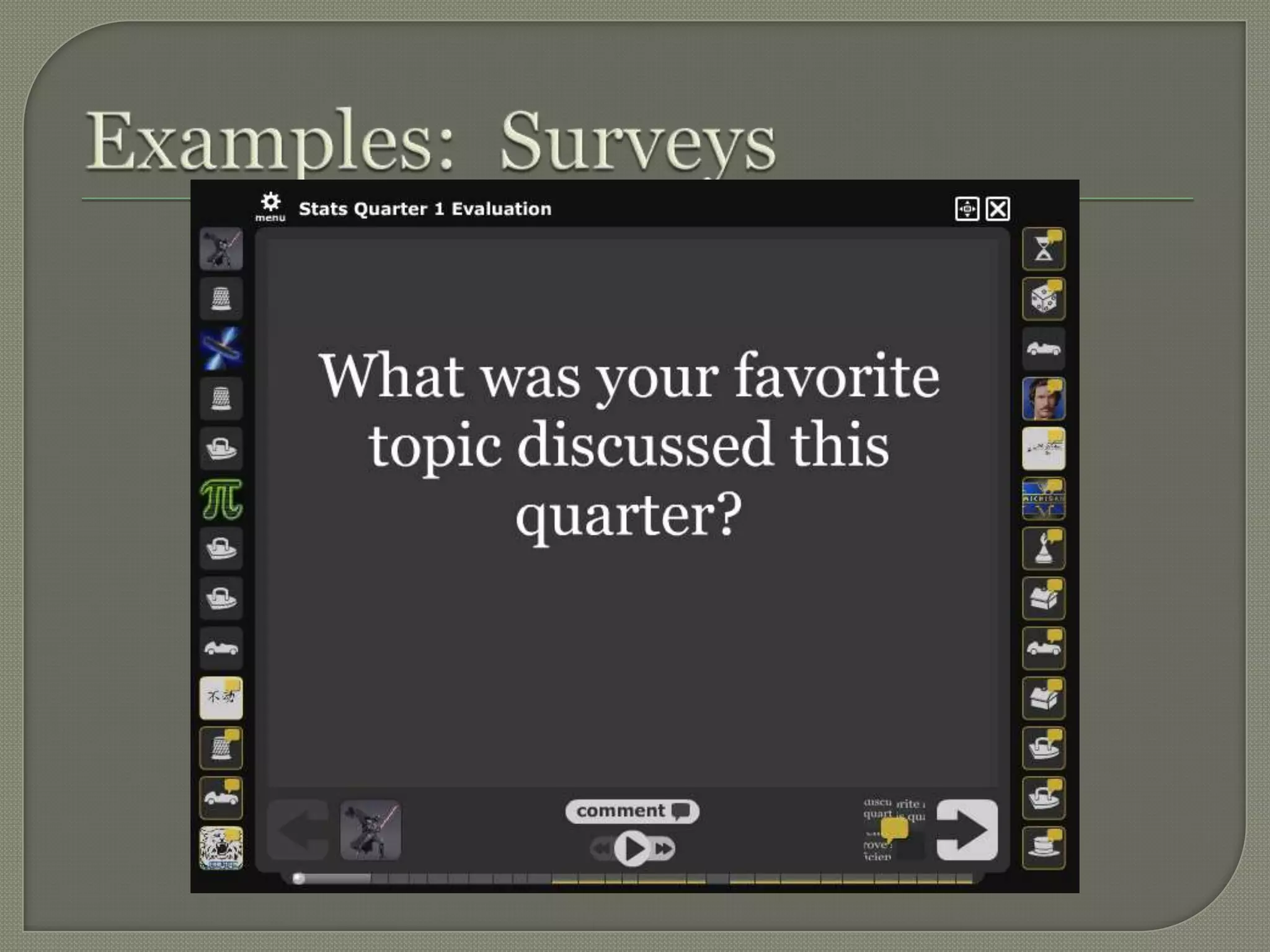Examples: Surveys