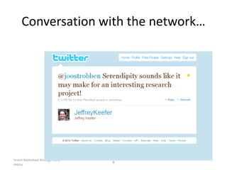 Conversationwith the network…Insert footertext through View menu8