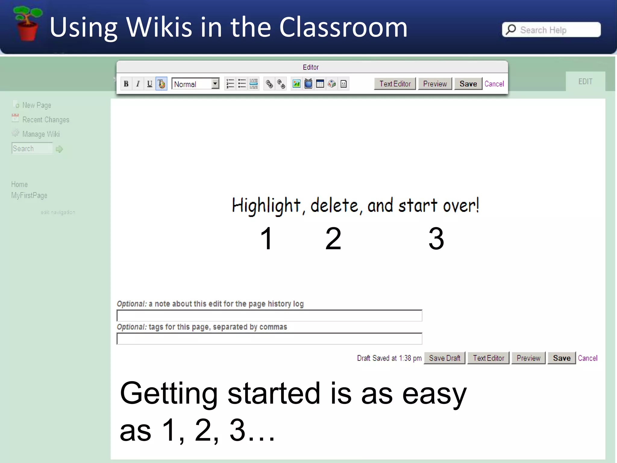 Wait a minute!We forgot the most important button of all!