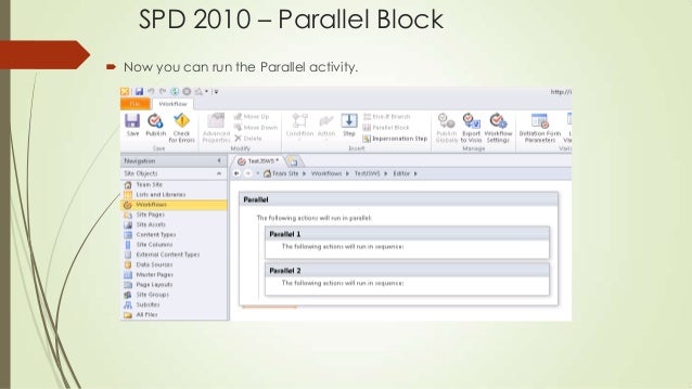 sharepoint 2010 workflow parallel block using workflows in point 2010 sharepoint 2010 workflow parallel block using workflows in point 2010