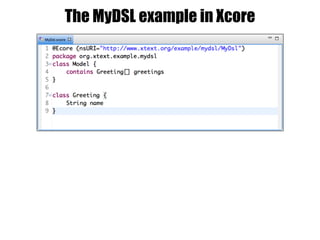 The MyDSL example in Xcore
 