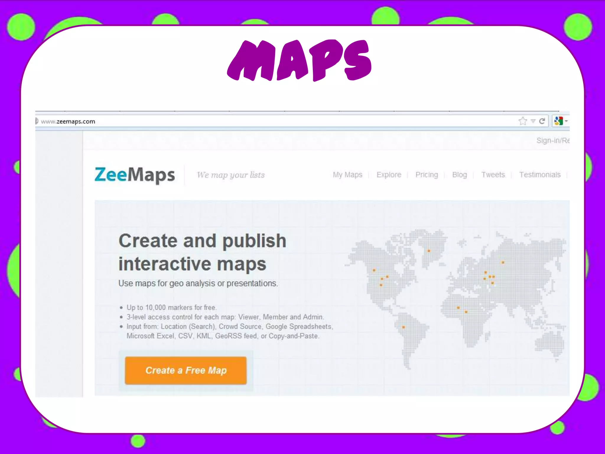 Maps
 