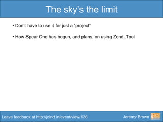 The sky’s the limit <ul><li>Don’t have to use it for just a “project” </li></ul><ul><li>How Spear One has begun, and plans...