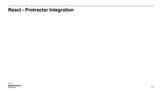 React - Protractor Integration
14
 