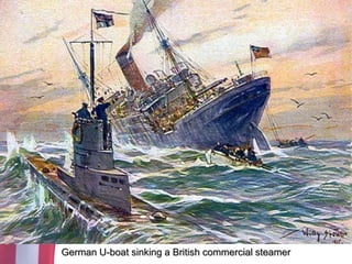 German U-boat sinking a British commercial steamer
 
