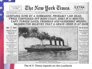 The N.Y. Times reports on the Lusitania
 