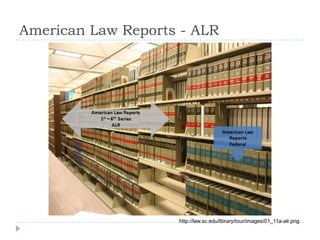 American Law Reports - ALR
http://law.sc.edu/library/tour/images/01_11a-alr.png
 