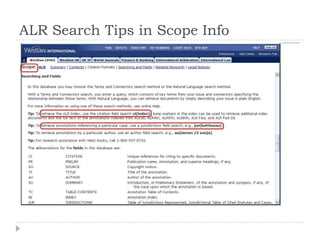 ALR Search Tips in Scope Info
 