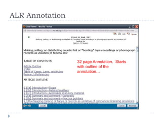 ALR Annotation
32 page Annotation. Starts
with outline of the
annotation…
 