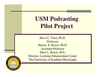 USM Podcasting Pilot Project