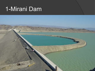 1-Mirani Dam
35
 