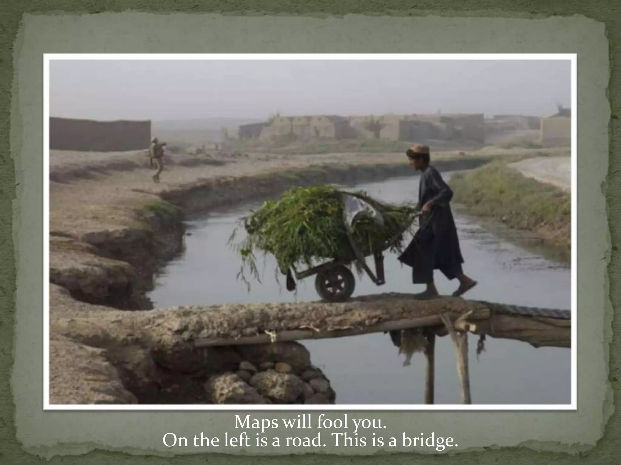 Maps will fool you.On the left is a road. This is a bridge.