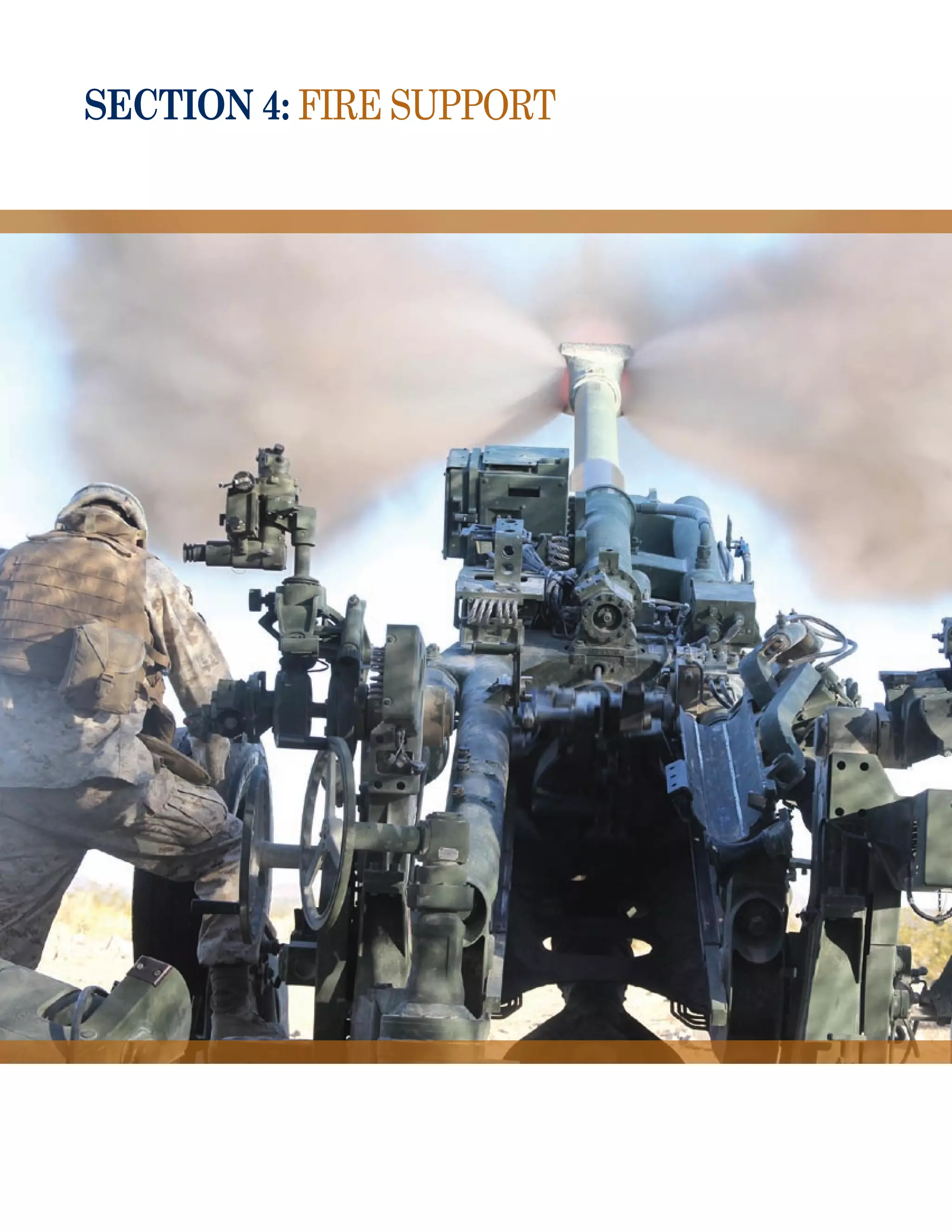 section 4: Fire Support
 