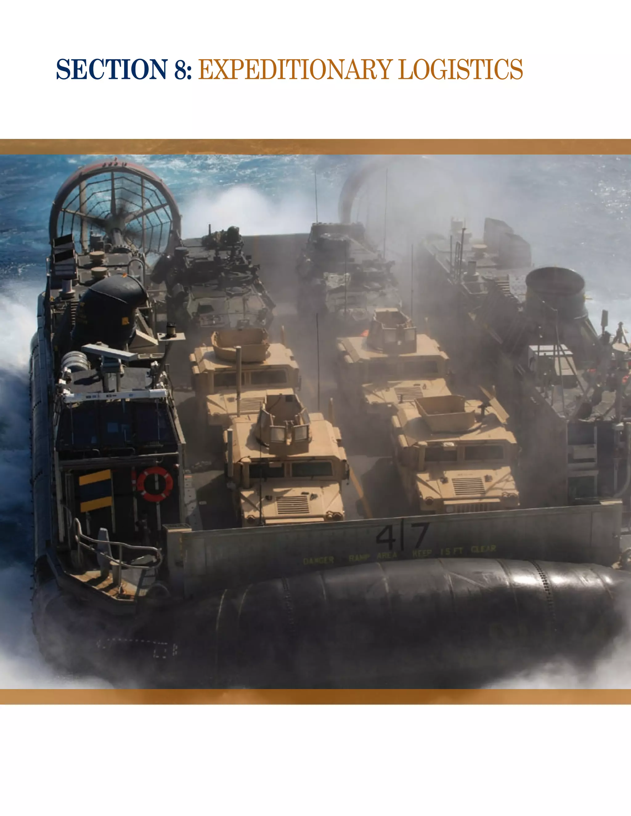 section 8: EXPEDITIONARY LOGISTICS
 