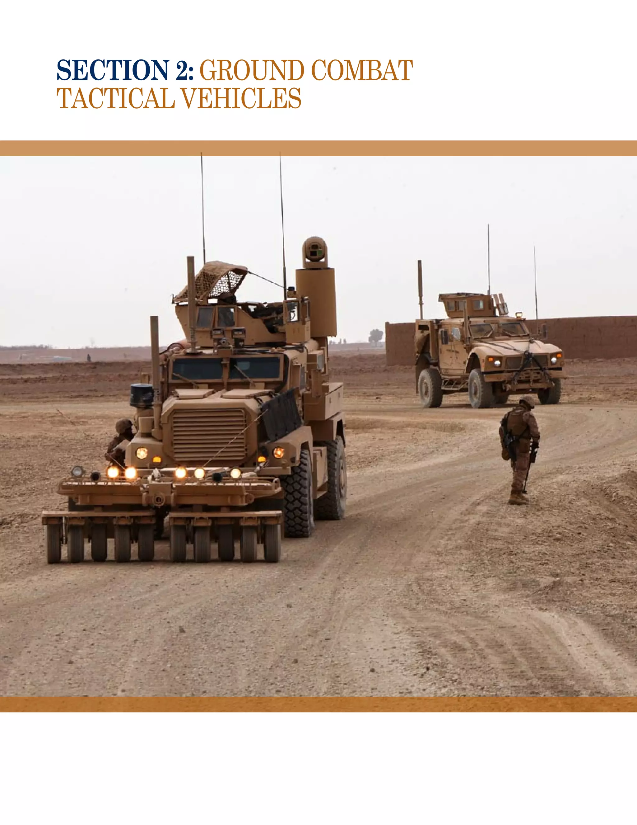 section 2: Ground Combat
Tactical Vehicles
 