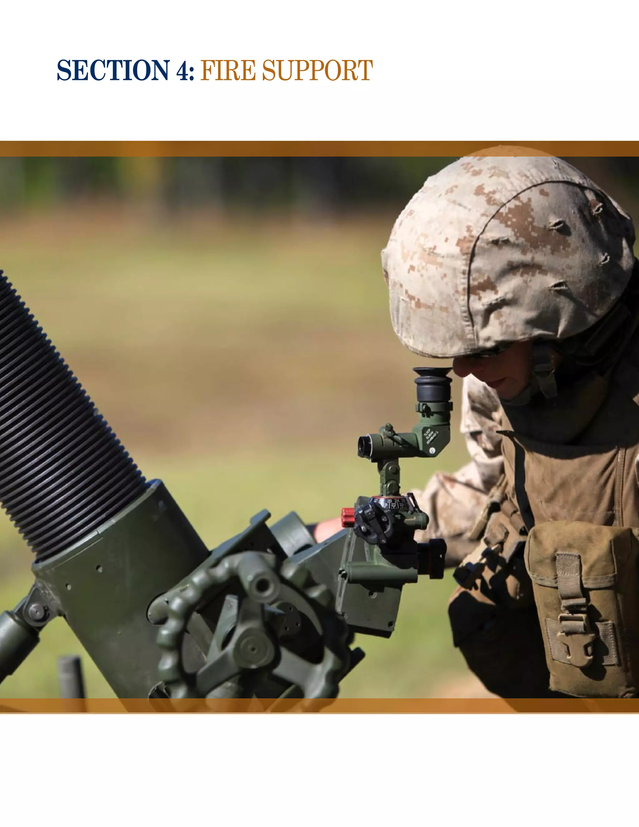 section 4: Fire Support
 