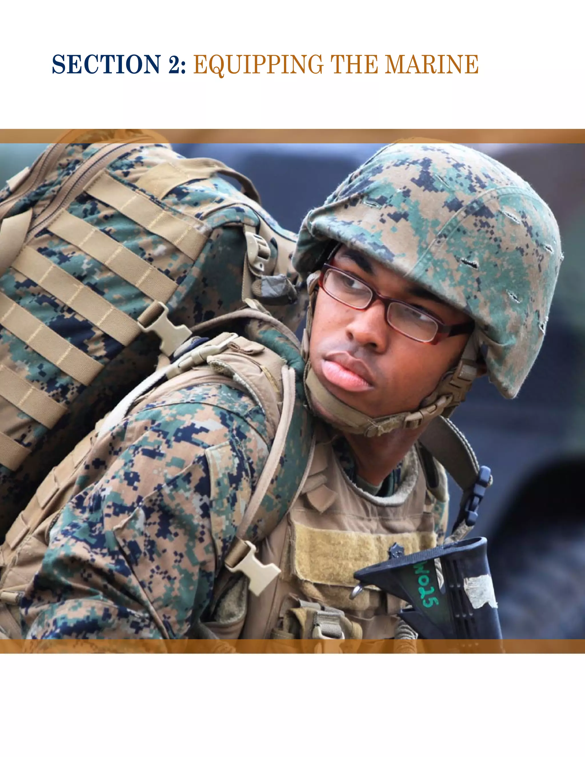 section 2: Equipping the Marine
 