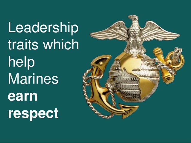 marine corps leadership traits usmc leadership traits