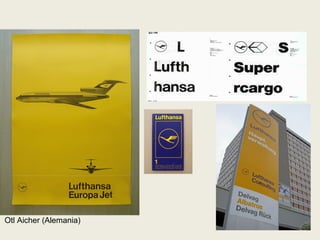 Otl Aicher (Alemania) 