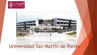 Universidad San Martín de Porres
 