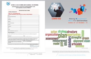 Making Management
Work For Universities
London 10 – 1 2 December ‘15
AFRICA ASIA SCHOLARS GLOBAL NETWORK INNOVATION CENTRE, MAIDSTONE ROAD, KENT,
ME5 9FD UK | p: +447443950254 | f: 01634562060
INFO@AASGON.NET HTTP://AASGON.NET
Accelerate your potential through our Strategic Management Workshop
Registered in England & Wales No. 07492816, the Africa Asia Scholars Global Network (AASGON) is an Affiliate Member of the International Association of Universities
(IAU), Member Strategic Forum, European Alliance for Innovation (EAI) & Member Advisory Council/Associate, Association of Universities of Asia and the Pacific (AUAP)
USMWUSMWUSMW---4SD4SD4SD
Temple University Harrisburg
 