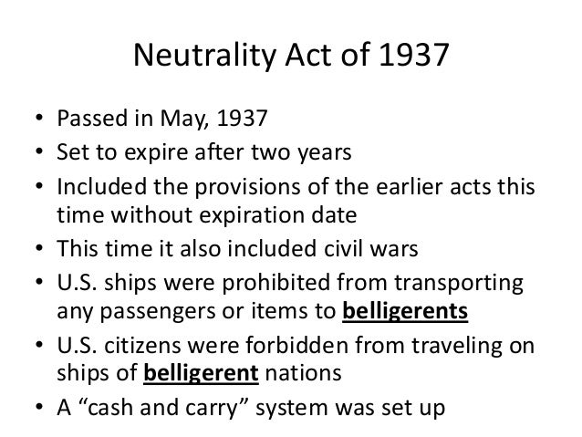 reasons for u s neutrality Handouts/homework: dbqs: the ideals used to justify us involvement in world war i disguised the real reasons for wilson's change in policy from neutrality to war and, in fact, violated the traditional values of the american nation. reasons for u s neutrality Handouts/homework: dbqs: the ideals used to justify us involvement in world war i disguised the real reasons for wilson's change in policy from neutrality to war and, in fact, violated the traditional values of the american nation.