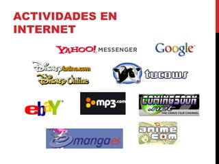 ACTIVIDADES EN INTERNET 