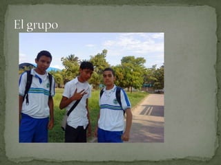 El grupo