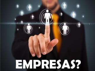 EMPRESAS?
 