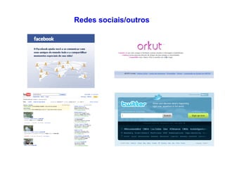 Redes sociais/outros 