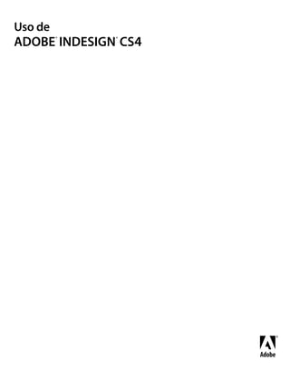 Uso de adobe in Design CS4