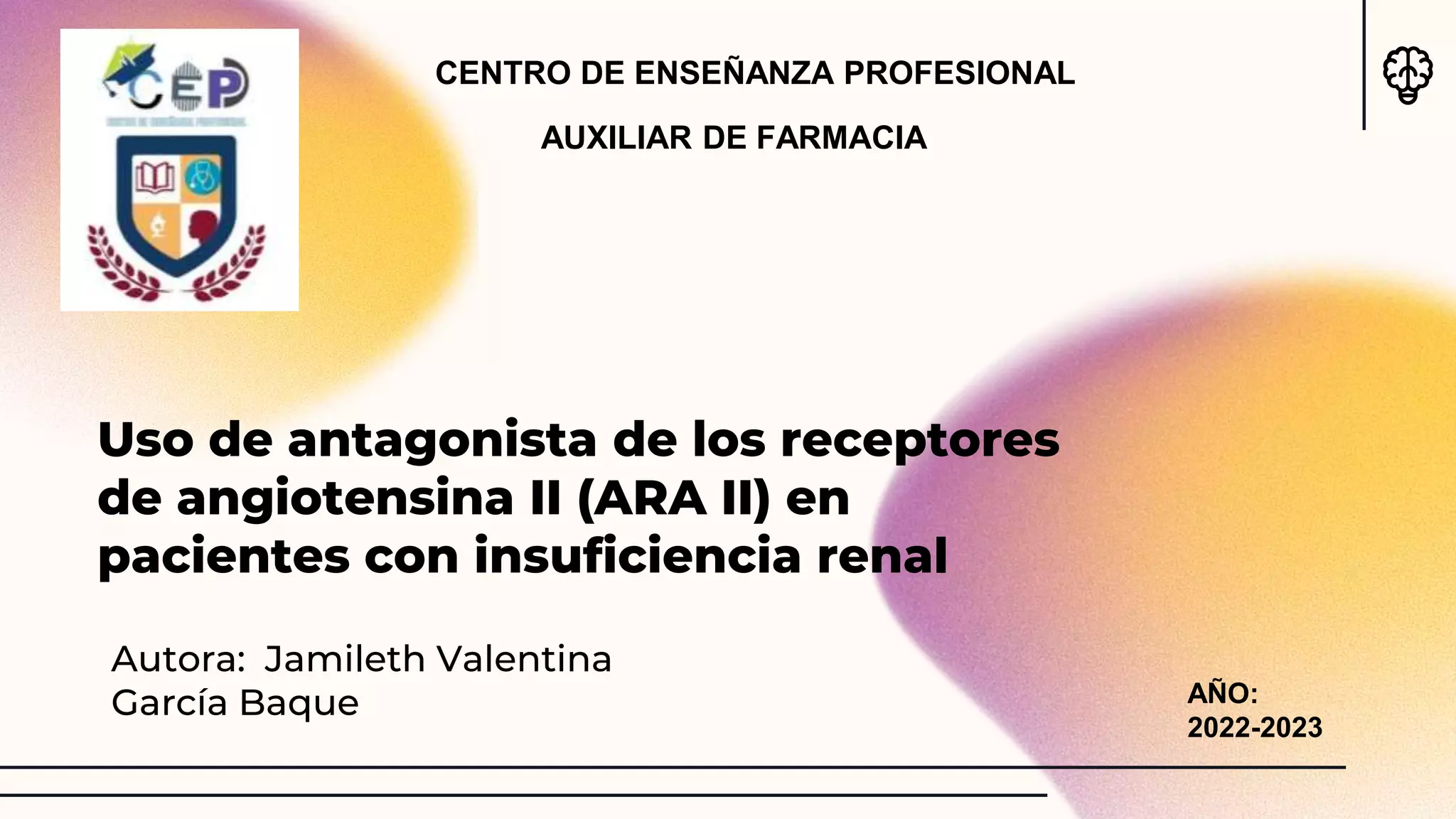 Uso de antagonista de los receptores de angiotensina II (ARA II) en