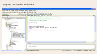 -Registro 1 de la tabla AUTORES
 