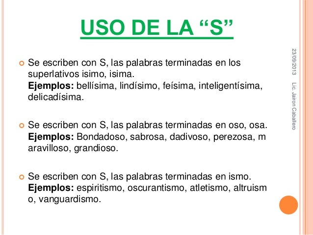 Uso de c, s y z