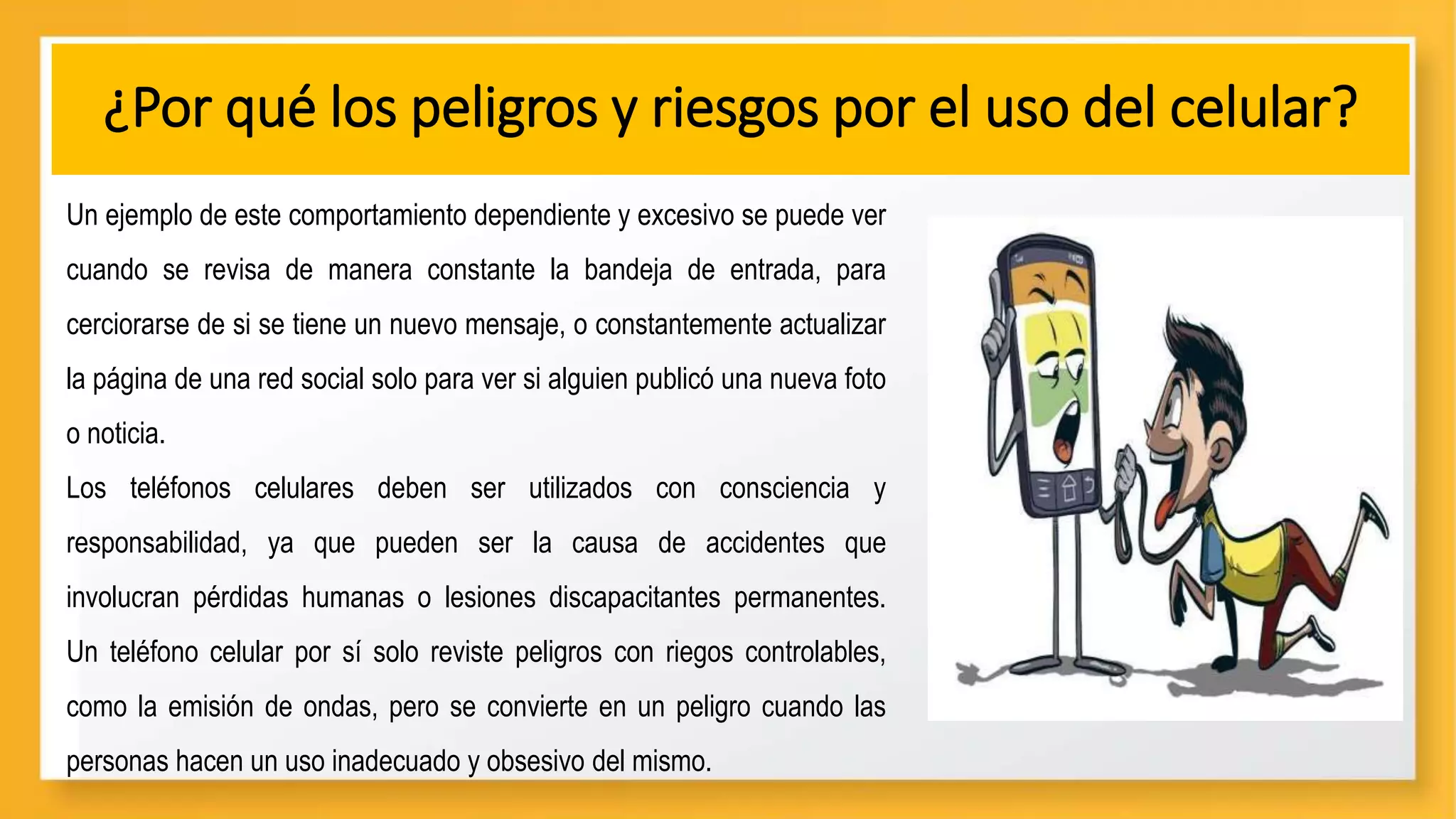 los riesgos por el uso del celular | PPTX