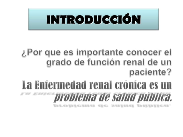 Uso De Formulas Para El Calculo De La Tasa De Filtrado Glomerular