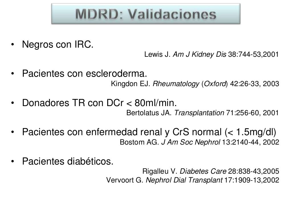 Uso De Formulas Para El Calculo De La Tasa De Filtrado Glomerular