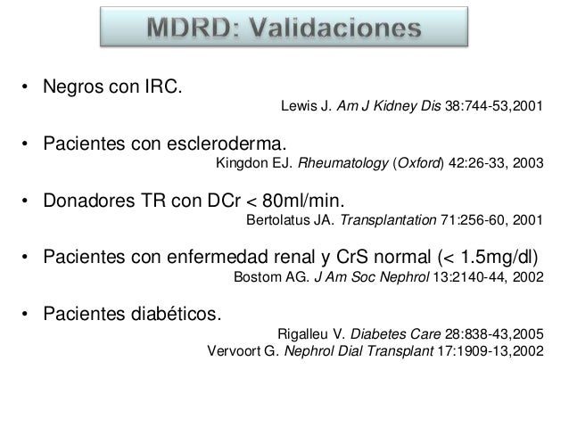 Uso De Formulas Para El Calculo De La Tasa De Filtrado Glomerular