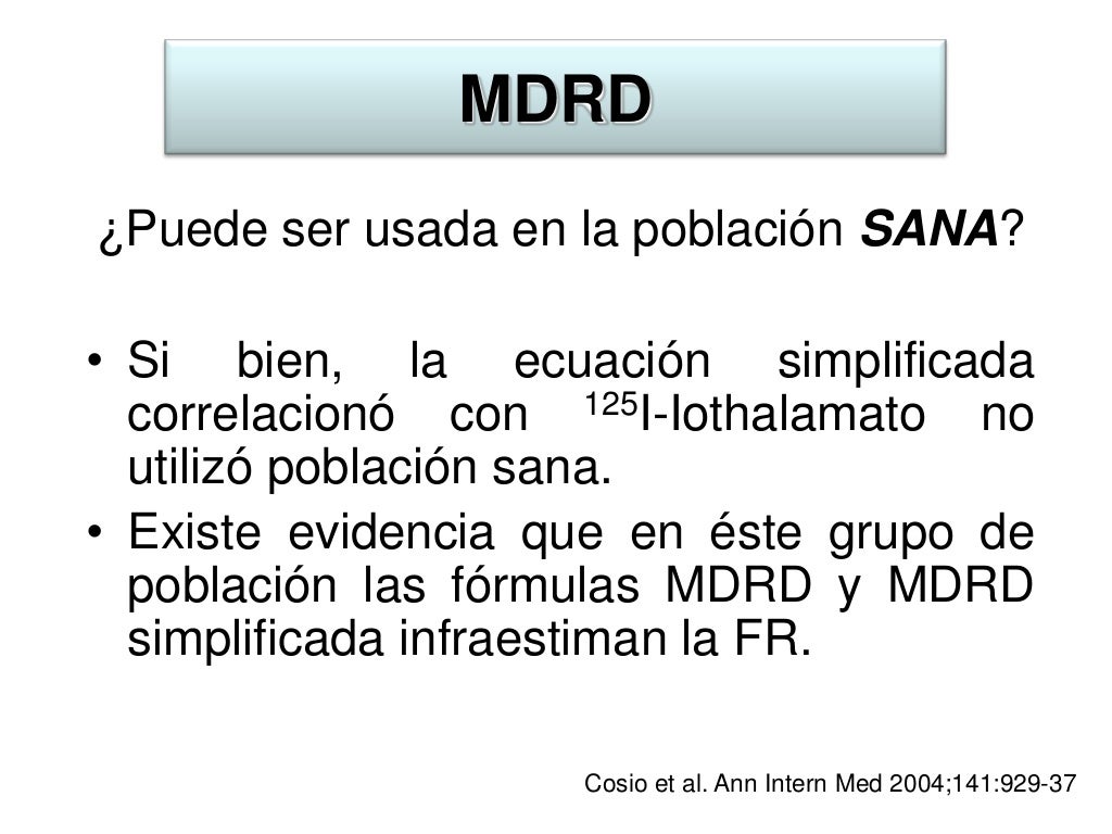 Uso De Formulas Para El Calculo De La Tasa De Filtrado Glomerular