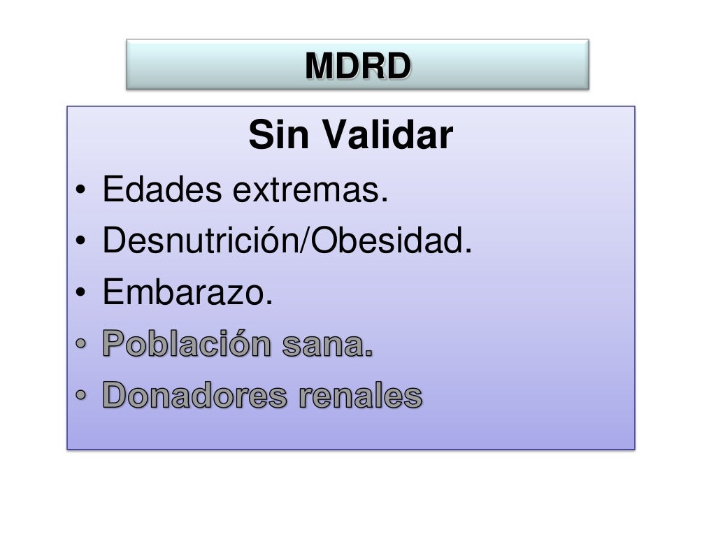 Uso De Formulas Para El Calculo De La Tasa De Filtrado Glomerular