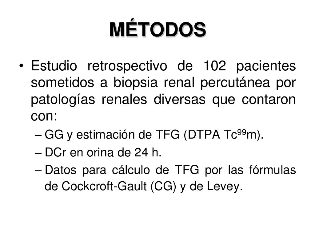 Uso De Formulas Para El Calculo De La Tasa De Filtrado Glomerular