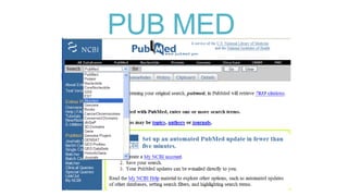 PUB MED

 